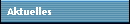 Aktuelles