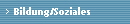 Bildung/Soziales