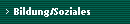 Bildung/Soziales