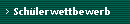 Sch�lerwettbewerb